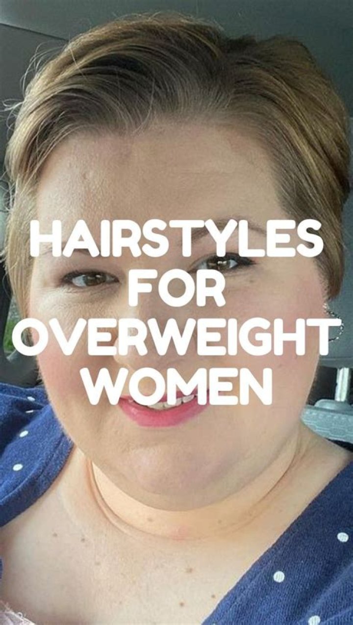 45 Best Hairstyles for Overweight Women Over 50