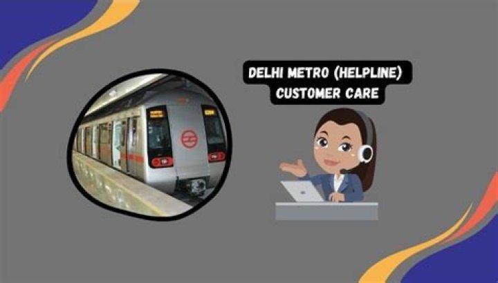 How do I call Delhi Metro customer care number?