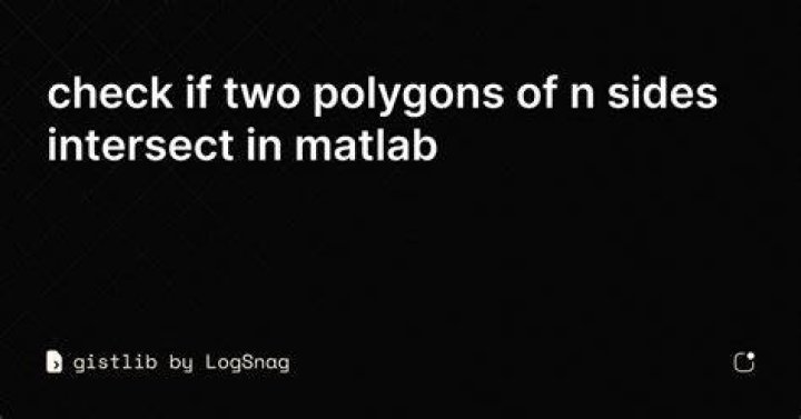 How do you check if two polygons intersect in Matlab?