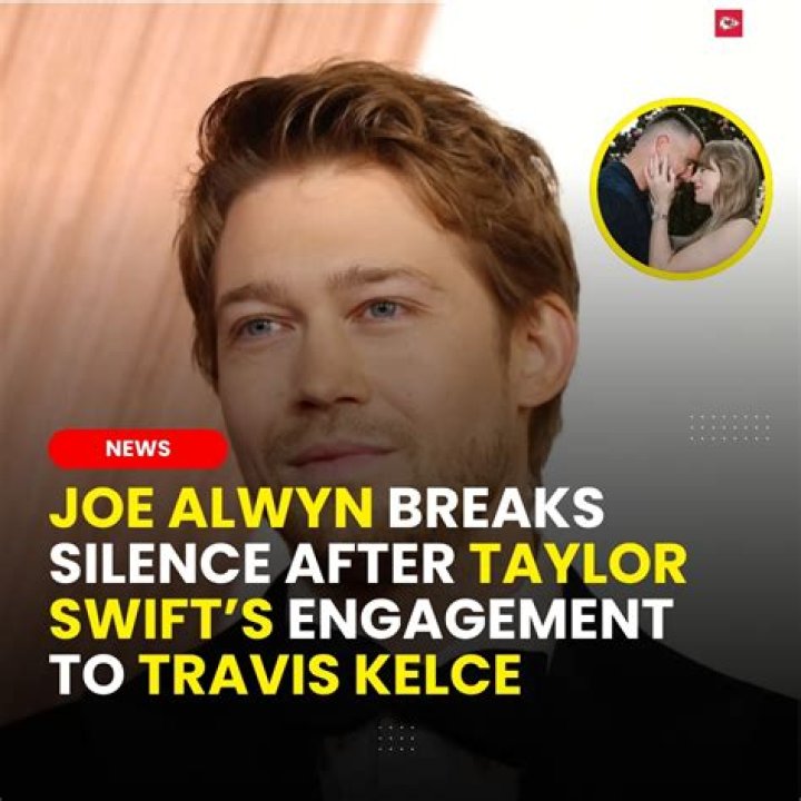 Joe Alwyn breaks his silence on his relationship with Taylor Swift