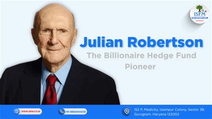 Julian Robertson, the hedge fund billionaire who fathered a whole