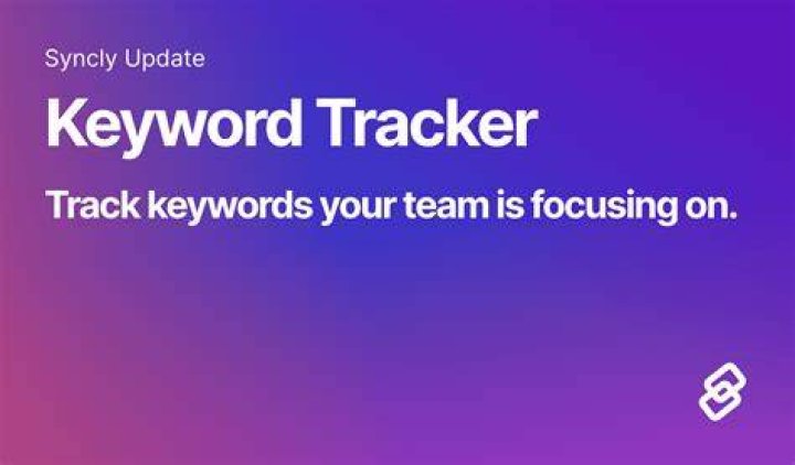 Keyword Tracker Syncly Customer insights on autopilot