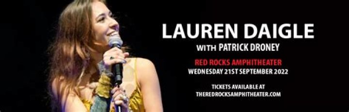 Lauren Daigle & Patrick Droney Tickets 21st September Red Rocks