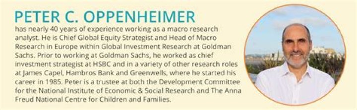 Peter C. Oppenheimer, Global Chief Equity Strategist, Goldman Sachs