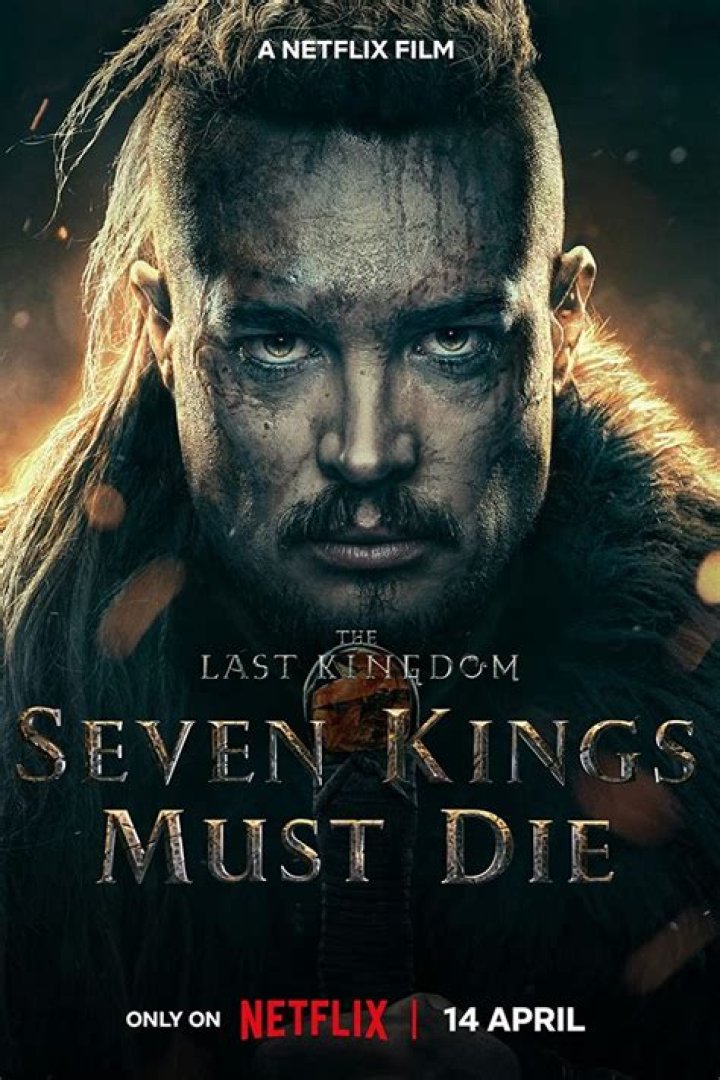 The Last Kingdom movie Seven Kings Must Die gets release date, pics!
