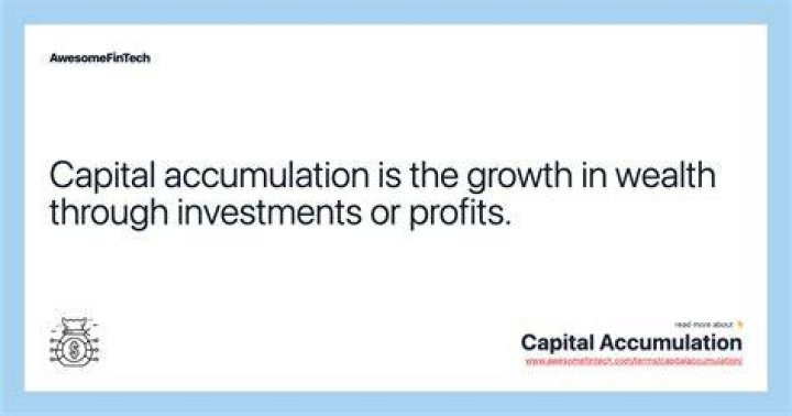 What is the difference between capital accumulation and capital formation?