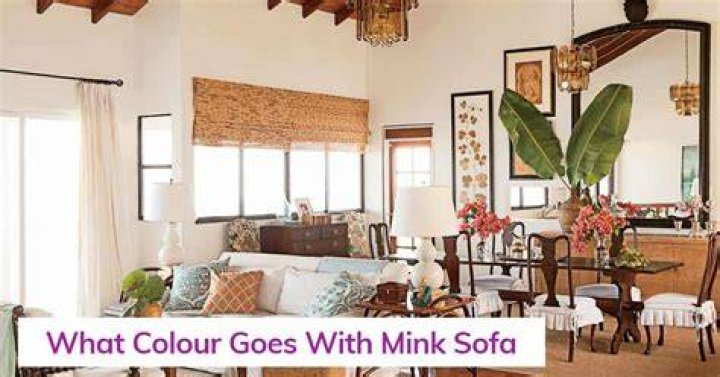 Which colour goes with mink?